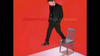 Richard Marx  Days In Avalon [upl. by Bronwyn]