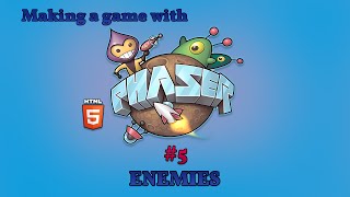 HTML5 Phaser Game Tutorial 5  Enemies [upl. by Ahsaya398]