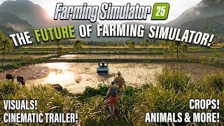 FARMING SIMULATOR 25 REVEALED SO MUCH SO EARLY TEASER TRAILER AND MORE [upl. by Vladimar]