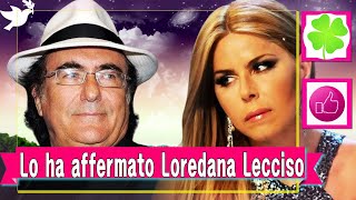 Loredana Lecciso ha confessato in lacrime Al Bano è come una spina nel fianco [upl. by Rizas]