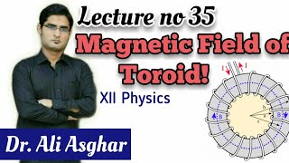 Magnetic Field of Toroid in UrduHindi [upl. by Amikat847]