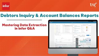 Mastering Data Extraction in Infor QampA ▶ Debtors Inquiry and Account Balances Reports [upl. by Haduhey125]