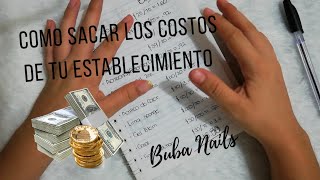 Como sacar costos para administrar correctamente tu salón de uñas 💅🏻 [upl. by Ayk]