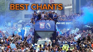 Best IPSWICH TOWN FC chants [upl. by Eznyl]