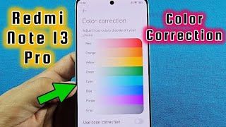 Color Display Correction Change on Redmi Note 13 Xiaomi [upl. by Ver55]