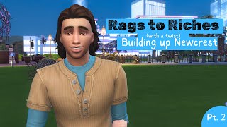 Making Some Good Progress in Our Town I Sims 4 Rags to Riches I Building Up Newcrest Pt 2 [upl. by Wertz]