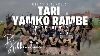 P5P2RA TARI YAMKO RAMBE YAMKO DAERAH PAPUA KELOMPOK 2X1  MA Riyadlotut Thalabah Sedan [upl. by Sherlock396]