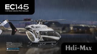 Spotlight HeliMax EC145 143 Scale CP Helicopter [upl. by Philippine379]