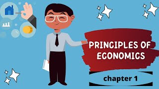 Principles of economics  Ch1  مبادىء الاقتصاد  الفصل الاول [upl. by Schram914]