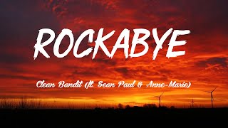 Rockabye  Clean Bandit ft Sean Paul amp AnneMarie LyricsVietsub [upl. by Annoet]