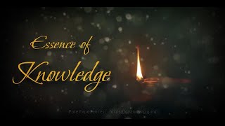 Essence of Knowledge 16112024 [upl. by Goldstein]