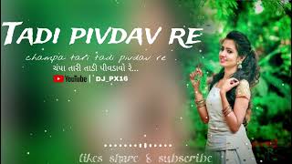 Champa Tari Tadi Pivdav Re Timli Mix DJ Hem edits music timli song [upl. by Cohin]