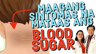 Maagang Sintomas na Mataas ang Blood Sugar  Payo ni Doc Willie Ong 1090b [upl. by Fortunio]