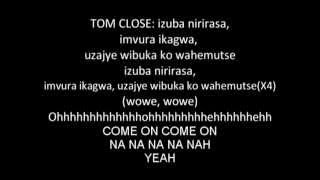 tom close ft jay polly warahemutse with lyrics [upl. by Leeban]