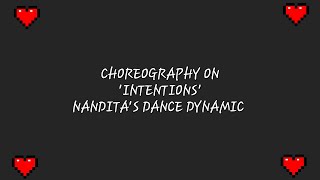 DANCE ON INTENTIONS BY JUSTIN BIEBER  CHOREOGRAPHY  NANDITAS DANCE DYNAMIC [upl. by Ramos]