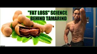 Shred Science behind TAMARIND  quotNatures Hydroxycutquot [upl. by Azaria]