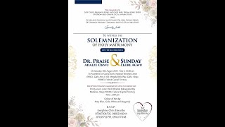 Solemnization of Holy Matrimony between Dr Praise and Sunday [upl. by Atiuqnahs]