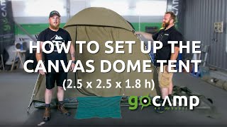 How to Set Up the Canvas Dome Tent  Go Camp Rentals [upl. by Gorges]