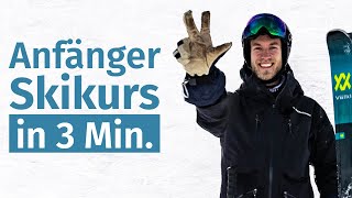 Anfänger Skikurs in 3 Minuten  Skifahren lernen [upl. by Lleon]