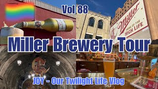 Vol880  Miller Brewery Tour  The Most Amazing Tour Weve Ever Experienced  😃🍻👍 [upl. by Mcmaster]