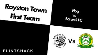 Royston Town vs Barwell Vlog [upl. by Kulseth]