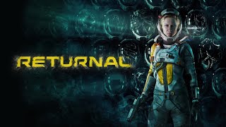 RETURNAL PC • ТАКОЙ СЕБЕ ROGUELiKE [upl. by Kalila69]