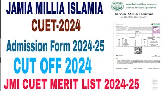 Jamia Millia Islamia CUET 202425 Admission Form Cut off 2024 BAHons History Economics physics [upl. by Bromley]