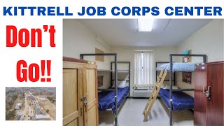 KITTRELL JOB CORPS CENTER MY EXPERIENCE [upl. by Enaht]