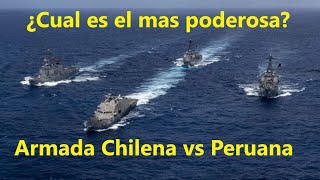 Armada Chilena vs Peruana ¿Cual es el mas poderosa [upl. by Bekaj]