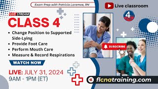 CNA Class 4 Livestream Essential Positioning Foot amp Mouth Care amp Respirations Live Class 🦶 [upl. by Asoj]