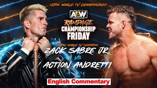 FULL MATCH Zack Sabre Jr vs Action Andretti｜NJPW WORLD TV CHAMPIONSHIP MATCH｜AEWRampage 6223 [upl. by Thetes]