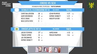 Crossflatts CC 1st XI v Scholes CC Cleckheaton 1st XI [upl. by Hilten]