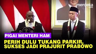 Perih Pigai Pidato Sertijab Menteri HAM Dulu Tukang Parkir Sukses Jadi Prajurit Prabowo [upl. by Iveson177]