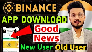 🇮🇳New Binance App Download 2024  Binance App Signup  Binance App Download  Binance news today [upl. by Asfah]