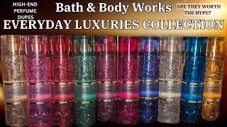 Review✨NEW EVERYDAY LUXURIES COLLECTION✨ ▌HighEnd Perfume DUPES ▌Bath amp Body Works [upl. by Annav]