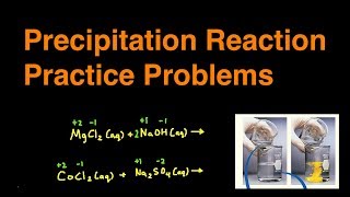 Precipitation Reaction Practice Problems amp Examples [upl. by Liane]