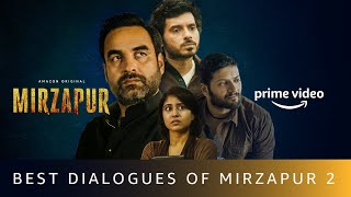 Best Dialogues of MIRZAPUR 2  Pankaj Tripathi Ali Fazal Divyenndu  Amazon Prime Video [upl. by Ytiak980]