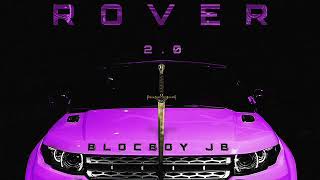 blocboy jb feat 21 savage  Rover 20 [upl. by Aluap372]