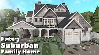 BLOXBURG Suburban Family Home Speedbuild  Roblox House Build [upl. by Ydnih343]