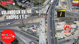 Volando en Drone TransMilenio Av 68 en Bogotá 🇨🇴  Avance Grupos 1 y 2 Alimentadora Metro  Abr 11 [upl. by Tonye]