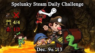 Spelunky Steam Daily Challenge  December 9th 2013 [upl. by Haduj]