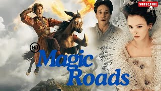 Upon the Magic Roads2021 Hollywood Fantasy movie full Explanation in HindiUrdu [upl. by Meakem]