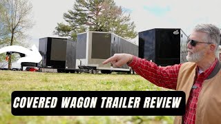 Covered Wagon Enclosed Trailer Review and Features [upl. by Stanleigh]