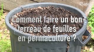 Faire son terreau de feuilles [upl. by Seen]