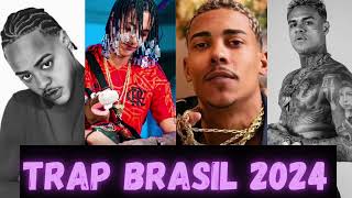 TRAP BRASIL 2024  TZ DA CORONEL CABELINHO MC POZE  ORUAM PLAYLIST TRAP BR MELHORES 2024 trapb [upl. by Cram273]