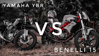 Benelli tnt 15i VS Yamaha YBR [upl. by Araet]