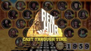 Ben Hur 1959 Cast Through Time [upl. by Viviyan41]