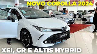 NOVO TOYOTA COROLLA 2024 XEI ALTIS HYBRID E GR [upl. by Jeanie352]