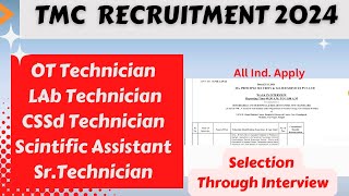 TMC New Recruitment 2024  OT Technician Lab Technician CSSD  Homi bhabha cancer Hospital [upl. by Granger200]