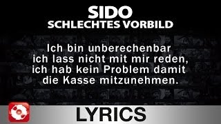 SIDO  SCHLECHTES VORBILD  AGGROTV LYRICS KARAOKE OFFICIAL VERSION [upl. by Anihpesoj618]